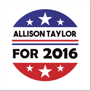 Re-Elect Allison Taylor 2016 (Red & Blue Circle) Posters and Art